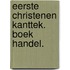Eerste christenen kanttek. boek handel.
