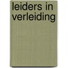 Leiders in verleiding by J. Kesler