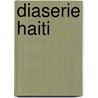 Diaserie Haiti door Onbekend