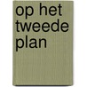 Op het tweede plan door G.J. Mink