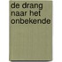 De drang naar het onbekende