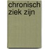 Chronisch ziek zijn