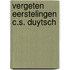 Vergeten eerstelingen c.s. duytsch