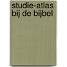 Studie-atlas bij de Bijbel door T. Dowley