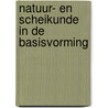 Natuur- en scheikunde in de basisvorming door Inspectie van het Onderwijs