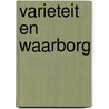 Varieteit en waarborg door Ministerie Van Oc En W