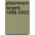 Attainment targets 1998-2003