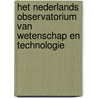 Het nederlands observatorium van wetenschap en technologie by Th.N. van Leeuwen