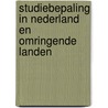 Studiebepaling in Nederland en omringende landen door Ministerie Van Oc En W
