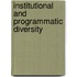 Institutional and programmatic diversity