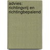 Advies: richtingvrij en richtingbepalend by Unknown