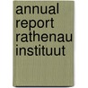 Annual report Rathenau Instituut by Rathenau Instituut