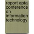 Report Epta conference on information technology