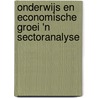 Onderwijs en economische groei 'n sectoranalyse door A. Gelderblom