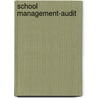 School management-audit door Onbekend