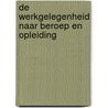 De werkgelegenheid naar beroep en opleiding door H.D. Webbink