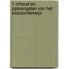 1 inhoud en opbrengsten van het basisonderwijs door Onbekend