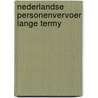 Nederlandse personenvervoer lange termy by Koopmann