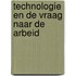 Technologie en de vraag naar de arbeid