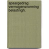 Spaargedrag vermogensvorming belastingh. by Draper