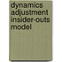 Dynamics adjustment insider-outs model