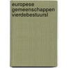 Europese gemeenschappen vierdebestuursl door Kuypers