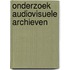 Onderzoek audiovisuele archieven