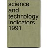Science and technology indicators 1991 by Sam Horn