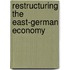 Restructuring the east-german economy