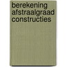 Berekening afstraalgraad constructies door Vercammen