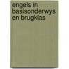 Engels in basisonderwys en brugklas door Onbekend