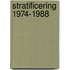 Stratificering 1974-1988