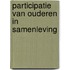 Participatie van ouderen in samenleving