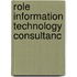Role information technology consultanc