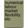 Numerical labour market flexibility etc by Caanen