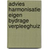 Advies harmonisatie eigen bydrage verpleeghuiz by Unknown