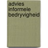 Advies informele bedryvigheid by Unknown
