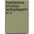Kwalitatieve structuur werkgelegenh nl 3