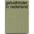 Geluidhinder in Nederland
