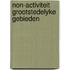 Non-activiteit grootstedelyke gebieden