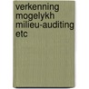 Verkenning mogelykh milieu-auditing etc by Breken