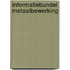 Informatiebundel metaalbewerking