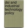 Dsi and industrial technology policy door Craig Thomas