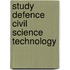 Study defence civil science technology