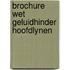 Brochure wet geluidhinder hoofdlynen