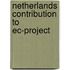 Netherlands contribution to ec-project