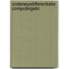 Onderwysdifferentiatie computergebr. door Lieshout