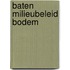 Baten milieubeleid bodem