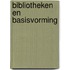 Bibliotheken en basisvorming