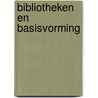 Bibliotheken en basisvorming by Trier
